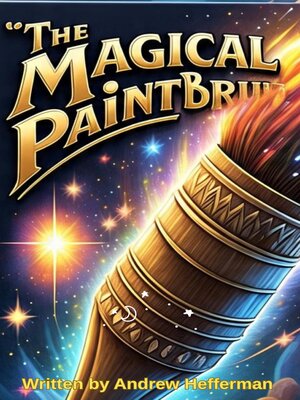 cover image of The Magical Paintbrush